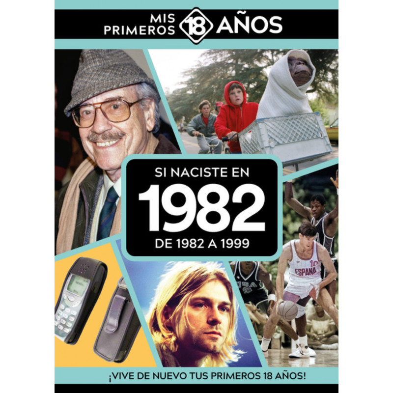 SI NACISTE EN 1982: DE 1982 A 1999
