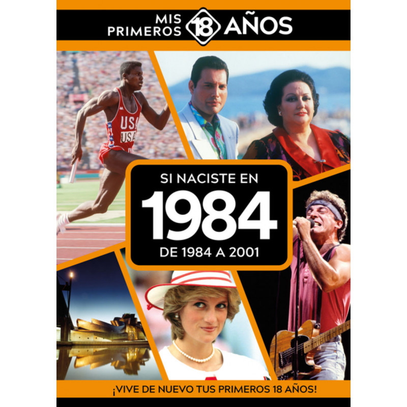 SI NACISTE EN 1984: DE 1984 A 2001