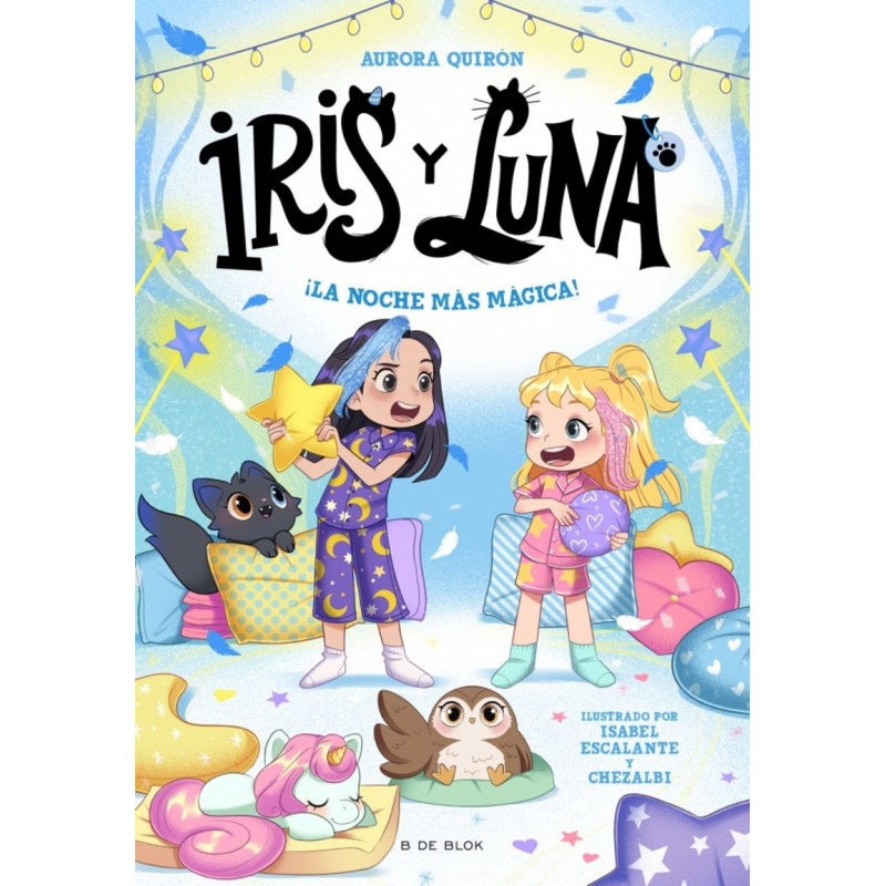 IRIS Y LUNA 5 - ¡LA NOCHE MAS MAGICA!