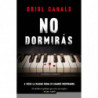 NO DORMIRAS