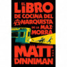 EL LIBRO DE COCINA DEL ANARQUISTA DE LA MAZMORRA (CARL EL MAZMORRERO 3)