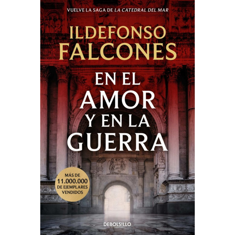 EN EL AMOR Y EN LA GUERRA (LA CATEDRAL DEL MAR 3)