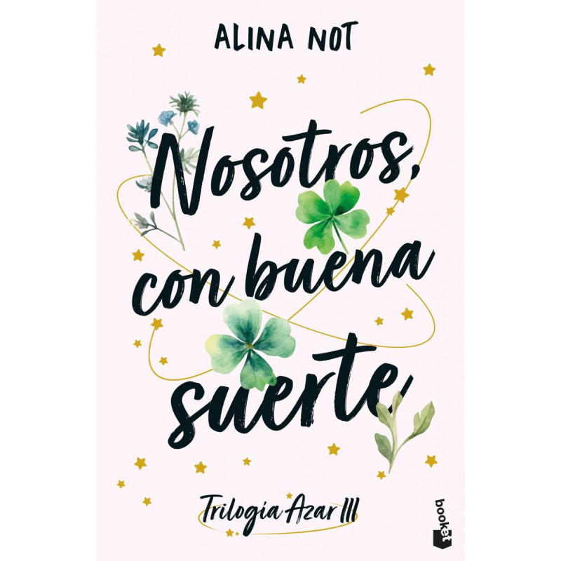 NOSOTROS, CON BUENA SUERTE (TRILOGIA AZAR 3)