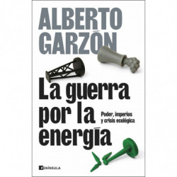 LA GUERRA POR LA ENERGIA