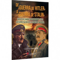 DE GUERRA DE HITLER A GUERRA DE STALIN