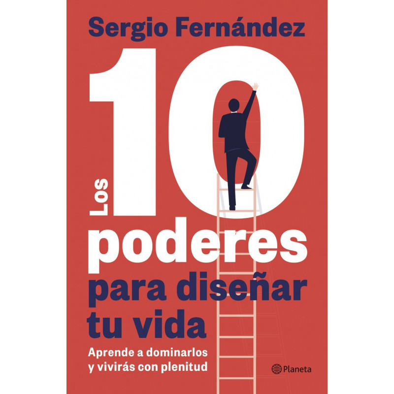 LOS 10 PODERES PARA DISEÑAR TU VIDA