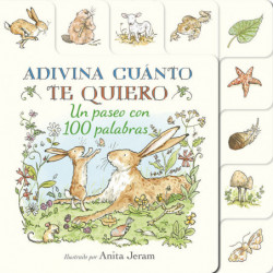ADIVINA CUANTO TE QUIERO - UN PASEO CON 100 PALABRAS