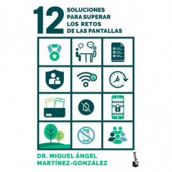 12 SOLUCIONES PARA SUPERAR LOS RETOS DE LAS PANTALLAS