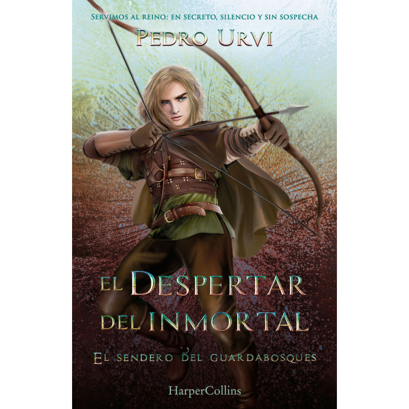 EL DESPERTAR DEL INMORTAL (EL SENDERO DEL GUARDABOSQUES 15)