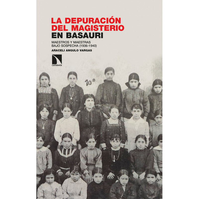 La Depuracion del magisterio en Basauri