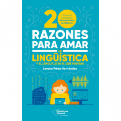 20 RAZONES PARA AMAR LA LINGUISTICA