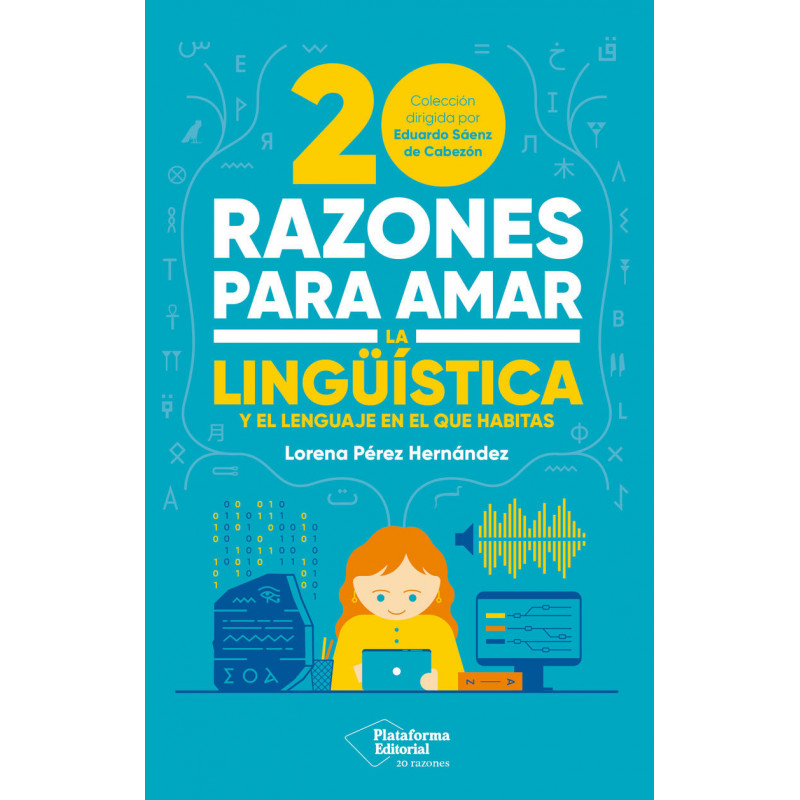 20 RAZONES PARA AMAR LA LINGUISTICA
