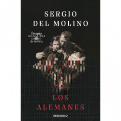 LOS ALEMANES (PREMIO ALFAGUARA DE NOVELA 2024)