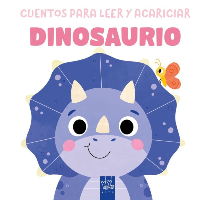 DINOSAURIO - CUENTOS PARA LEER Y ACARICIAR