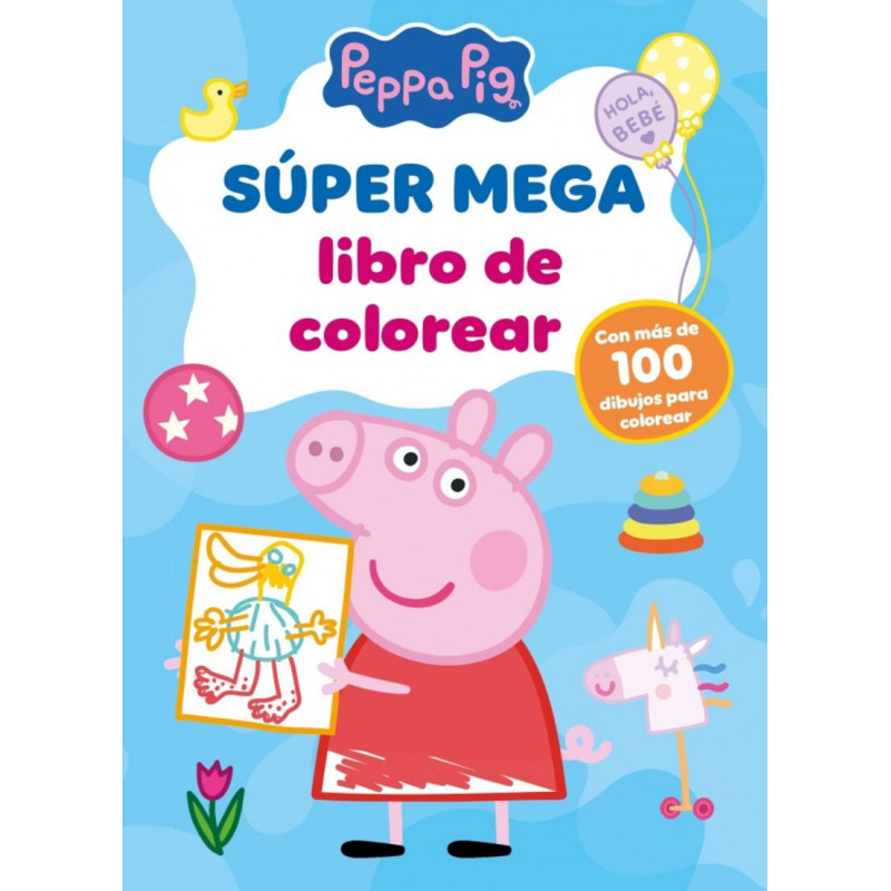 SUPER MEGA LIBRO DE COLOREAR (PEPPA PIG. ACTIVIDADES)