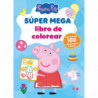 SUPER MEGA LIBRO DE COLOREAR (PEPPA PIG. ACTIVIDADES)