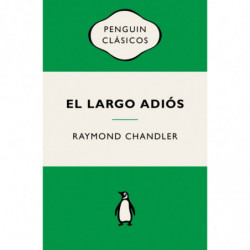 EL LARGO ADIOS (PHILIP MARLOWE 6)