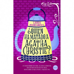 ¿QUIEN HA MATADO A AGATHA CHRISTIE?