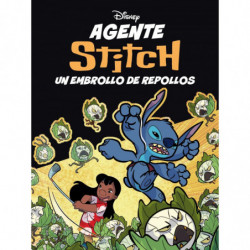 AGENTE STITCH - UN EMBROLLO DE REPOLLOS