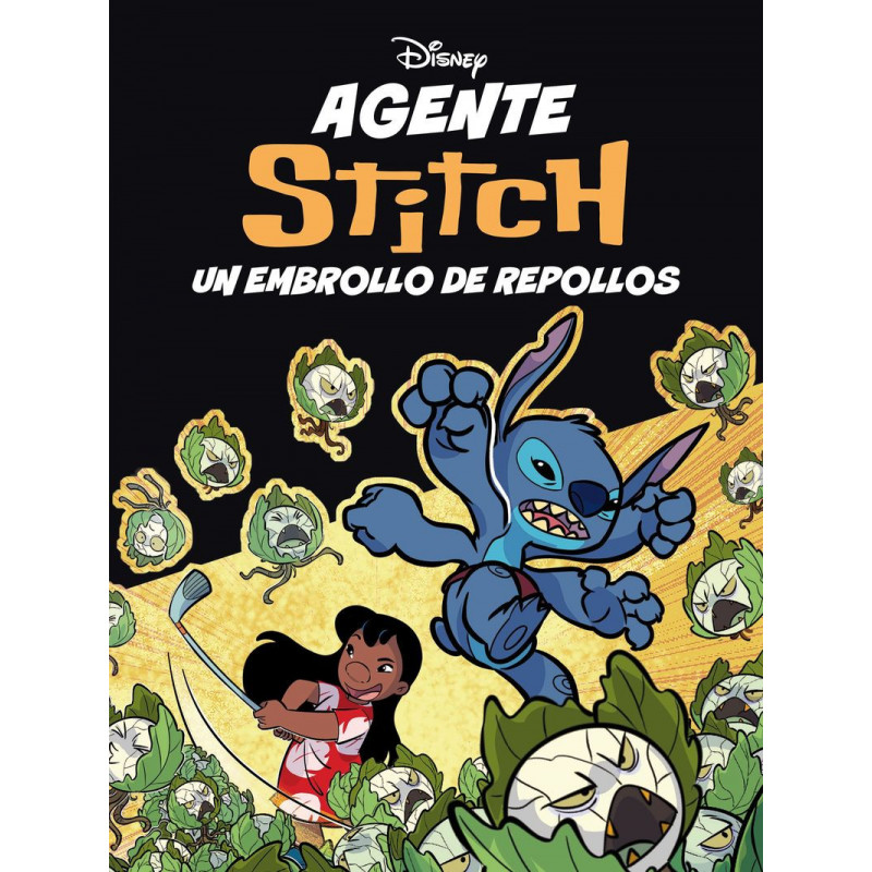 AGENTE STITCH - UN EMBROLLO DE REPOLLOS