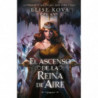 EL ASCENSO DE LA REINA DE AIRE