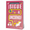 SIGUE AL UNICORNIO