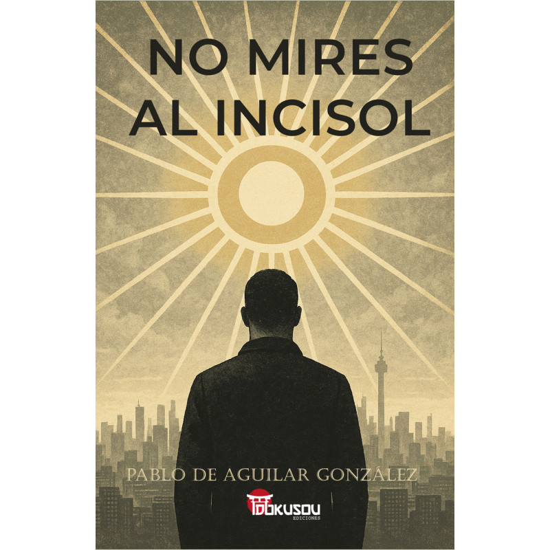 NO MIRES AL INCISOL