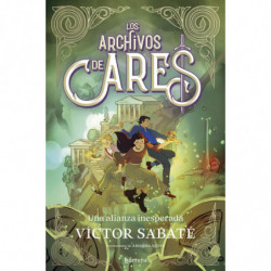 LOS ARCHIVOS DE ARES 2 - UNA ALIANZA INESPERADA