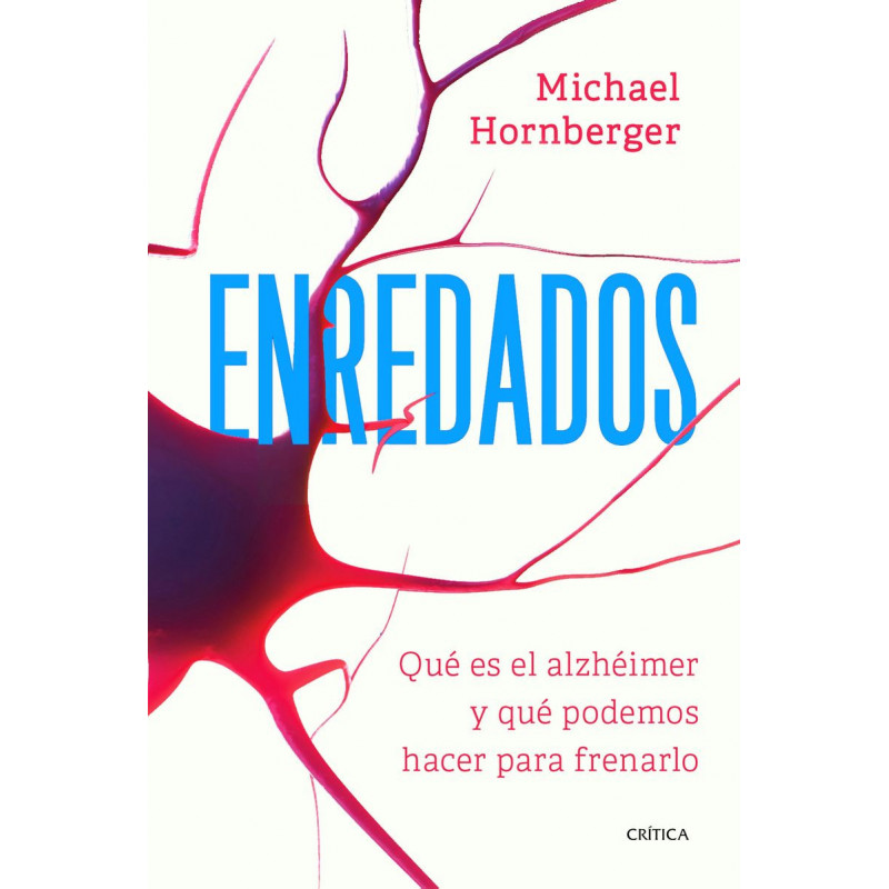 ENREDADOS - QUE ES EL ALZHEIMER Y QUE PODEMOS HACER PARA FRENARLO