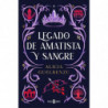 LEGADO DE AMATISTA Y SANGRE
