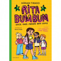 RITA BUMBUM 2 - RITA BUMBUM HACE UNOS AMIGOS MUY GUAYS