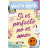 SI ES PERFECTO NO ES AMOR (ED. LIMITADA)