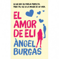EL AMOR DE ELI