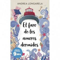 EL FARO DE LOS AMORES DORMIDOS