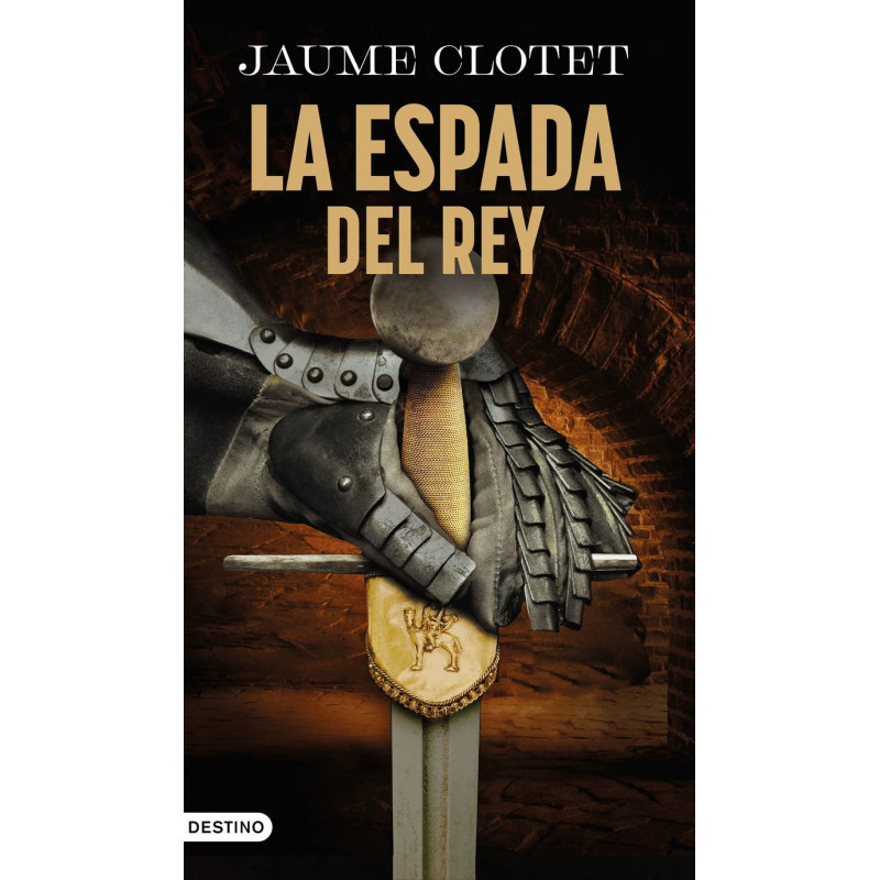 LA ESPADA DEL REY (LA HERMANDAD DEL ANGEL CAIDO 3)