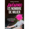 ANONIMO ES NOMBRE DE MUJER