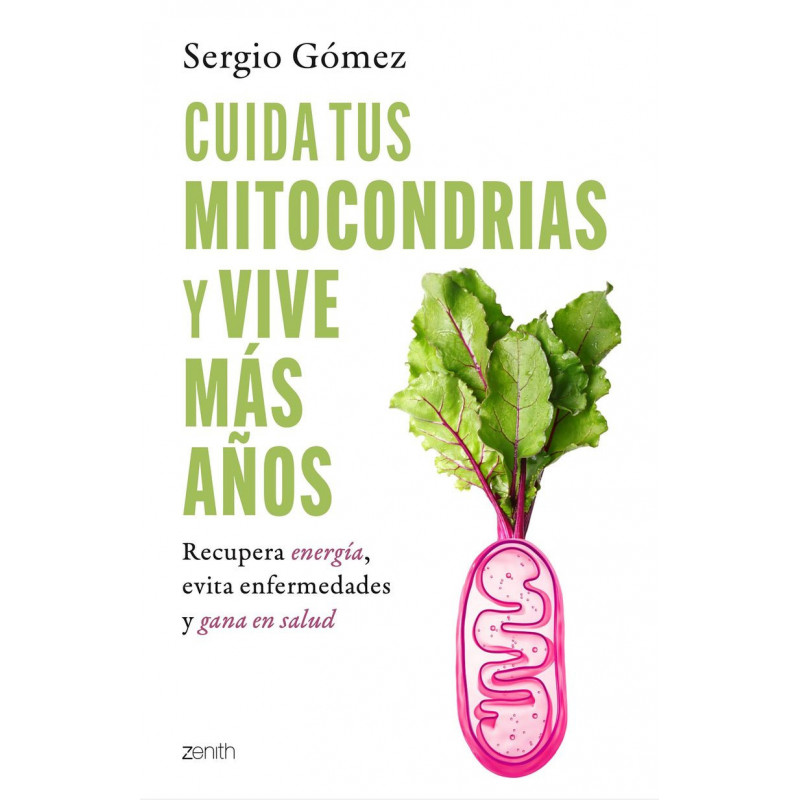 CUIDA TUS MITOCONDRIAS Y VIVE MAS AÑOS