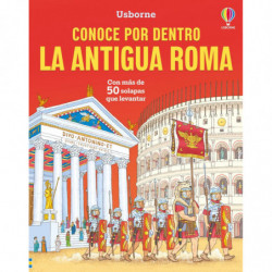 LA ANTIGUA ROMA - CONOCE POR DENTRO