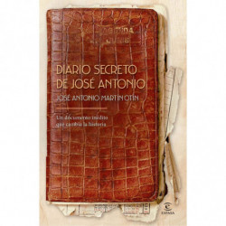 DIARIO SECRETO DE JOSE ANTONIO
