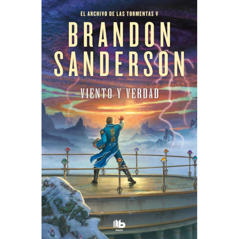 VIENTO Y VERDAD (EL ARCHIVO DE LAS TORMENTAS 5)