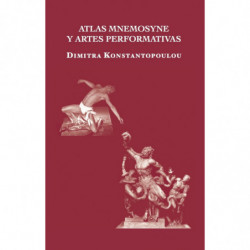 ATLAS MNEMOSYNE Y ARTES PERFORMATIVAS