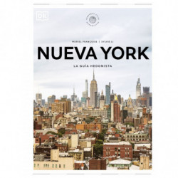 NUEVA YORK - LA GUIA HEDONISTA (PEQUEÑOS ATLAS HEDONISTAS)