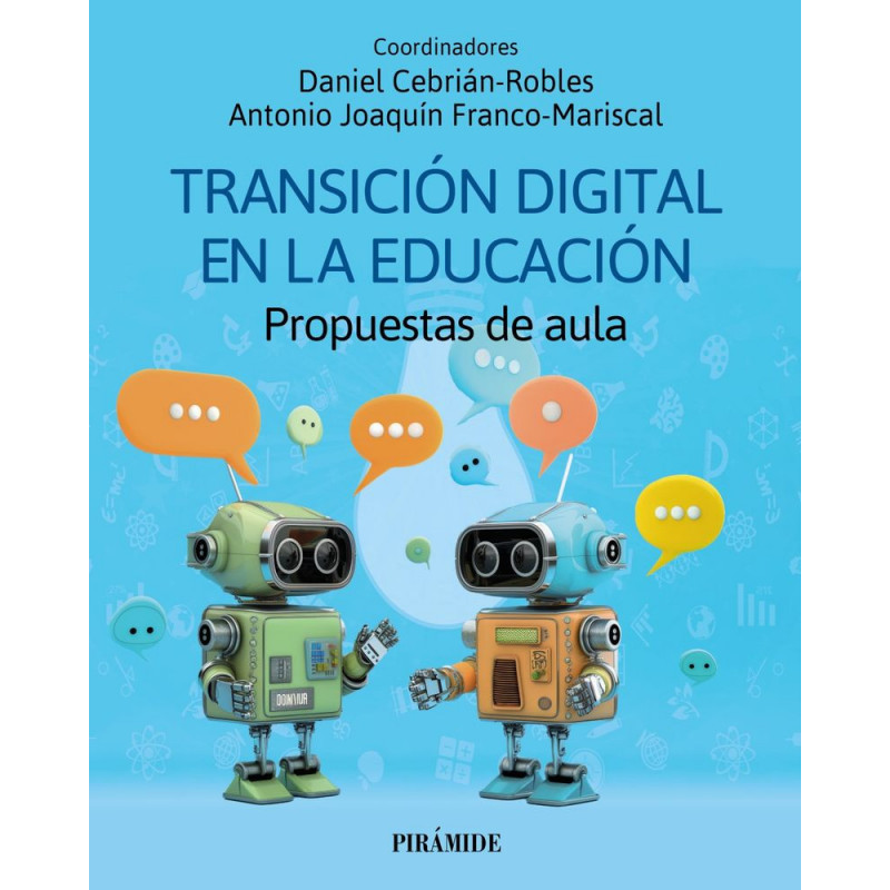 TRANSICION DIGITAL EN LA EDUCACION - PROPUESTAS DE AULA