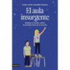 EL AULA INSURGENTE