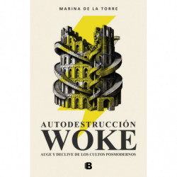 AUTODESTRUCCION WOKE