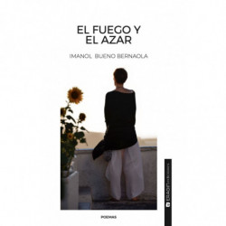 EL FUEGO Y EL AZAR