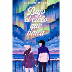 BAJO EL CIELO QUE BAILA