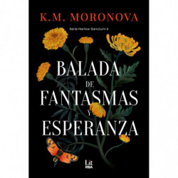 BALADA DE FANTASMAS Y ESPERANZA