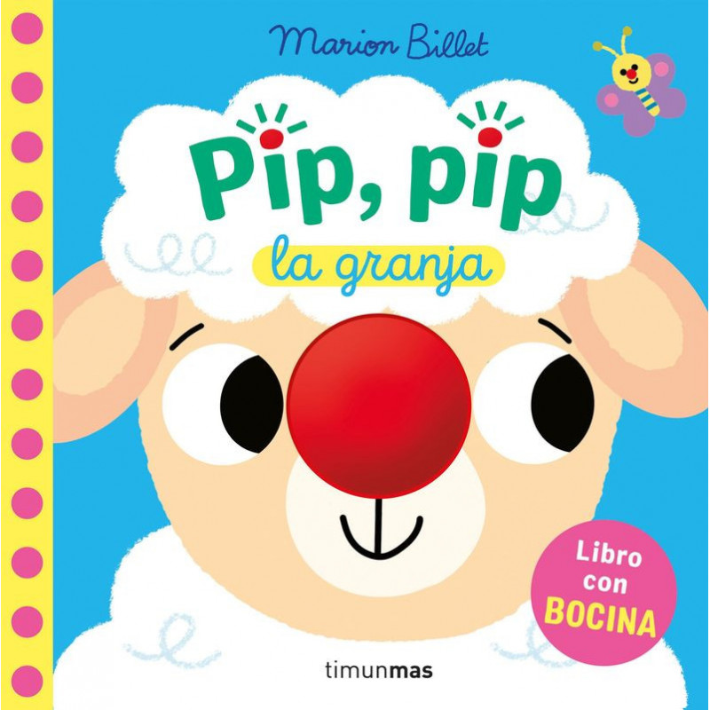 PIP, PIP - LA GRANJA - LIBRO CON BOCINA