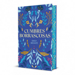 CUMBRES BORRASCOSAS (ED. LIMITADA CON CANTOS DECORADOS)